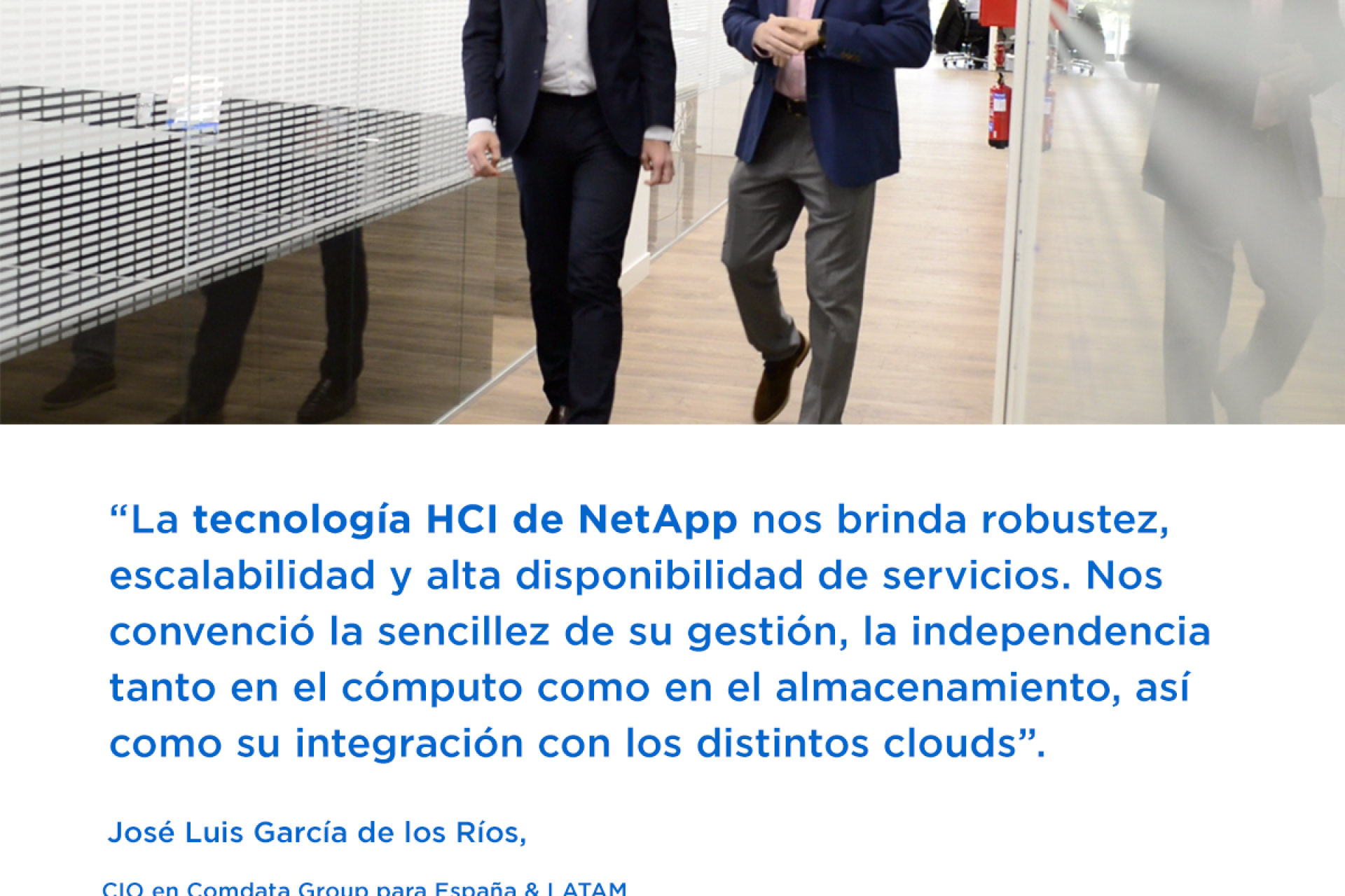 Comdata Group virtualiza sus puestos de trabajo de la mano de LIDER IT y NetApp